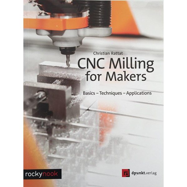 Book CNC Milling (engl.) - Stepcraft CNC systems Official Dealer for Greece & Cyprus